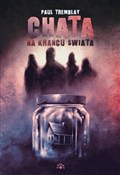 Książka : Chata na k... - Paul Tremblay