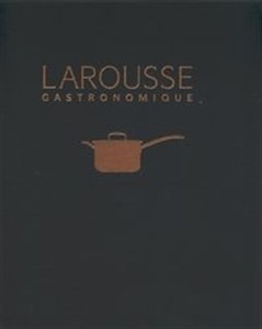 Obrazek New Larousse Gastronomique