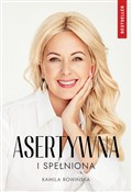 Asertywna ... - Kamila Rowińska -  foreign books in polish 