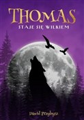 Zobacz : Thomas sta... - Dawid Przybysz