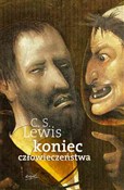 Książka : Koniec czł... - C.S. Lewis