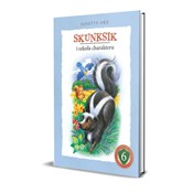 Zobacz : Skunksik i... - Janette Oke