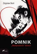 Pomnik "Wo... - Zbigniew Okoń -  foreign books in polish 