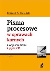 Obrazek Pisma procesowe w sprawach karnych z objaśnieniami i płytą CD