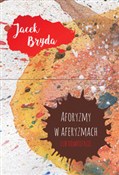 Aforyzmy w... - Jacek Bryda -  books in polish 