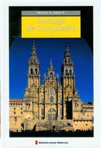 Obrazek Santiago de Compostela Miejsca święte