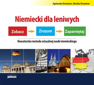 Obrazek Niemiecki dla leniwych Zobacz. Zrozum. Zapamiętaj. Nowatorska metoda wizualnej nauki niemieckiego