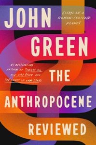Obrazek The Anthropocene Reviewed