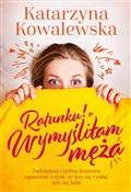 Ratunku! W... - Katarzyna Kowalewska -  books from Poland
