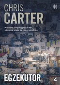 Zobacz : Egzekutor - Chris Carter