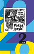 Pokaż języ... - Robert Stiller -  books in polish 