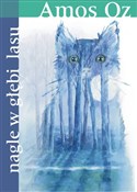 Nagle w gł... - Amos Oz - Ksiegarnia w UK