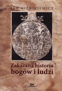 Picture of Zakazana historia bogów i ludzi