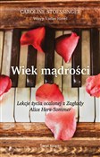 Polska książka : Wiek mądro... - Caroline Stoessinger