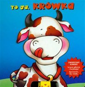 Obrazek To ja krówka Zwierzaki kiwaki