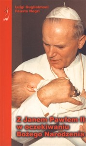 Obrazek Z Janem Pawłem II w oczekiwaniu Bożego Narodzenia