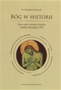 Zobacz : Bóg w hist... - Mirosław Kowalczyk