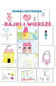 Wiersze i ... - Monika Łostowska - Ksiegarnia w UK