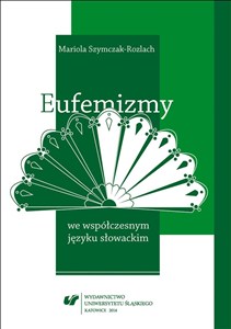 Picture of Eufemizmy we współczesnym języku słowackim