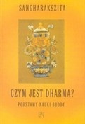 Książka : Czym jest ... - Sangharakszita