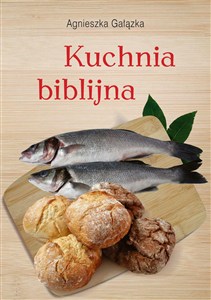 Obrazek Kuchnia biblijna