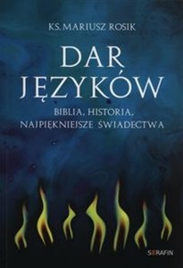 Obrazek Dar języków Biblia Historia Najpiękniejsze świadectwa