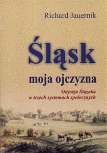 Obrazek Śląsk moja ojczyzna