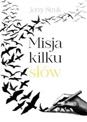 Misja kilk... - Jerzy Struk -  books in polish 