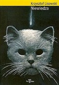 Niewiedza - Krzysztof Lisowski -  Książka z wysyłką do UK