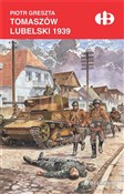 Książka : Tomaszów L... - Piotr Greszta