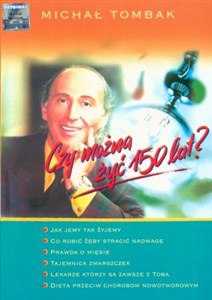 Obrazek Czy można żyć 150 lat