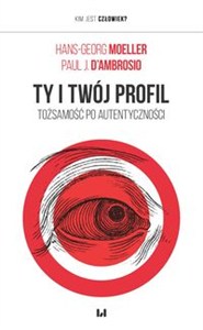 Obrazek Ty i twój profil Tożsamość po autentyczności