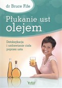 Płukanie u... - Bruce Fife -  foreign books in polish 