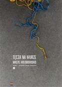 Tęcza na m... - Wasyl Hołoborodko -  books in polish 