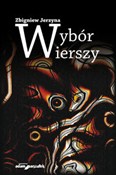 Wybór wier... - Zbigniew Jerzyna - Ksiegarnia w UK