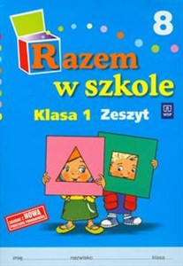 Obrazek Razem w szkole 1 Zeszyt 8 Edukacja wczesnoszkolna