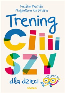 Obrazek Trening ciiiiszy dla dzieci