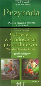 Obrazek Człowiek w środowisku przyrodniczym 5 Program nauczania przyrody w klasach 4-6 Część 1-2 Szkoła podstawowa