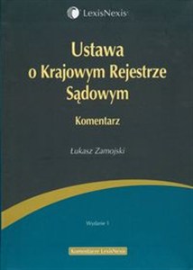 Obrazek Ustawa o Krajowym Rejestrze Sądowym Komentarz