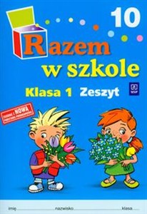 Picture of Razem w szkole 1 Zeszyt 10