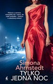 Tylko jedn... - Simona Ahrnstedt -  Książka z wysyłką do UK