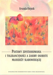 Obrazek Postawy zdystansowania i tolerancyjności a zasoby osobiste młodzieży słabowidzącej