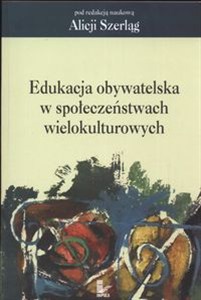 Obrazek Edukacja obywatelska w społeczeństwach wielokulturowych