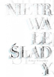 Obrazek Nietrwałe ślady