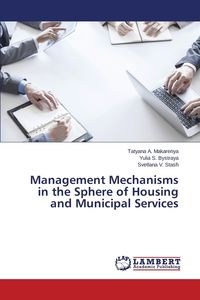 Obrazek Management Mechanisms in the Sphere of Housing and Municipal Services