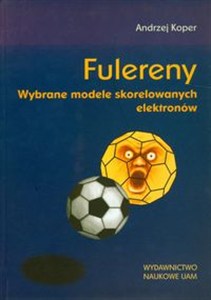 Obrazek Fulereny Wybrane modele skorelowanych elektronów