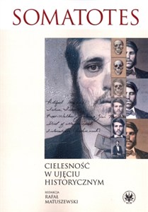 Picture of Somatotes Cielesność w ujęciu historycznym