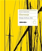 Chorwacja ... - Maciej Czerwiński -  Polish Bookstore 