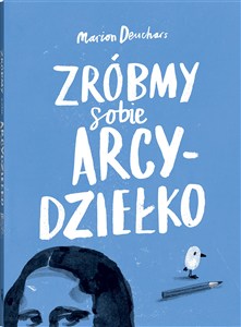 Obrazek Zróbmy sobie arcydziełko