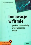 Zobacz : Innowacje ... - Jan D. Antoszkiewicz